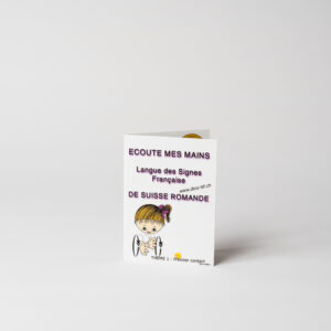 Brochure Ecoute mes mains - Thème 1 "Premier contact"