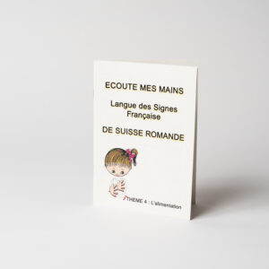 Ecoute mes Mains - Thème 4 "L'alimentation"